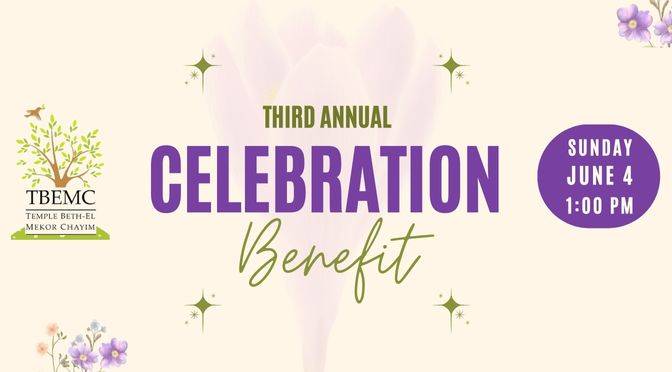Join Our Celebration Benefit June 4th