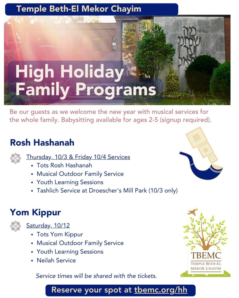 Flyer for TBEMC's High Holidays Family Programs: Join us for Rosh Hashanah (10/3, 10/4) and Yom Kippur (10/12), with musical services, outdoor activities, and youth sessions. Babysitting available for ages 2-5. Celebrate the year 5785/2024 with our community!