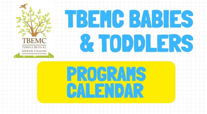 TBEMC Calendar for Family, Toddlers, & Babies